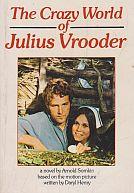 The Crazy World of Julius Vrooder