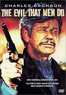 The Evil That Men Do