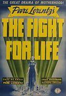 The Fight for Life