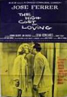 The High Cost of Loving