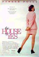 The House of Yes