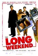 The Long Weekend poster