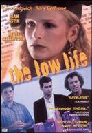 The Low Life