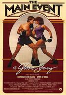 The Main Event / Love Is The Main Event