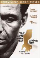 The Man With The Golden Arm
