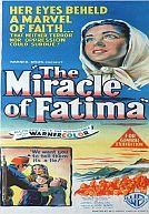 The Miracle of Our Lady of Fatima