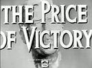The Price of Victory