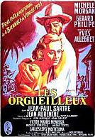 Les Orgueilleux (US : The Proud and the Beautiful)