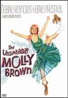The Unsinkable Molly Brown