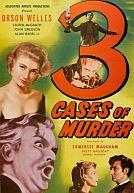 Three Cases of Murder