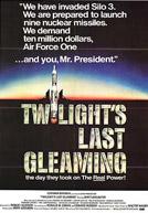 twilight's Last Gleaming
