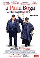 U pana boga w krolowym moscie poster