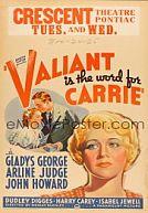 Valiant is The Word for Carrie