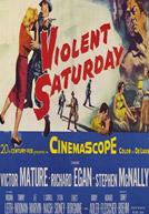 Violent Saturday