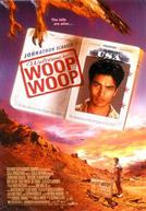 Welcome to Woop, Woop