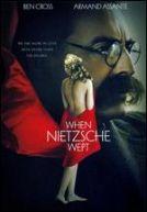 When Nietzsche Wept
