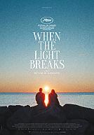 When The Light Breaks poster