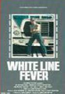 White Line Fever