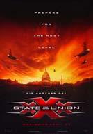 XXX2 : The Next Level - State of the Union