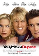 You, Me And Dupree