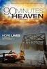 90 Minutes in Heaven
