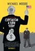 Capitalism : A Love Story