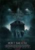 Don’t Breathe
