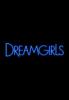 Dreamgirls