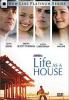 Life as a House