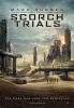 The Maze Runner : Scorch Trials