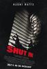 Shut In