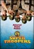 Super Troopers