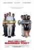 Why Did I Get Married Too ?
