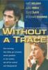 Without a Trace